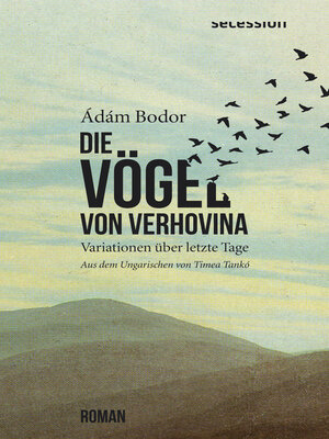 cover image of Die Vögel von Verhovina